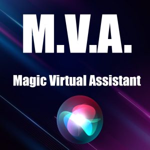 M.V.A. - Magic Virtual Assistant